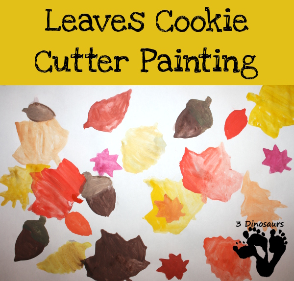 Leaves Cookie Cutter Painting - 3Dinosaurs.com