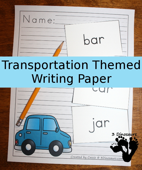 Free Transportation Themed Writing Paper - 8 different images and 2 different line types to use with vehicles on them - 3Dinosaurs.com