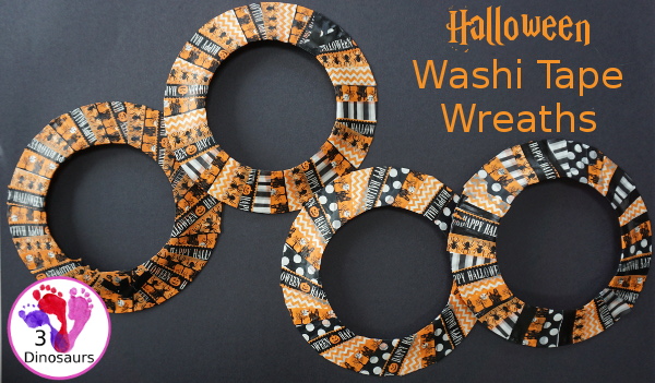 Fun Fine Motor Craft: Washi Tape Halloween Wreath - kids will get will work on fine motor skills while making a fun wreath for Halloween. - 3Dinosaurs.com