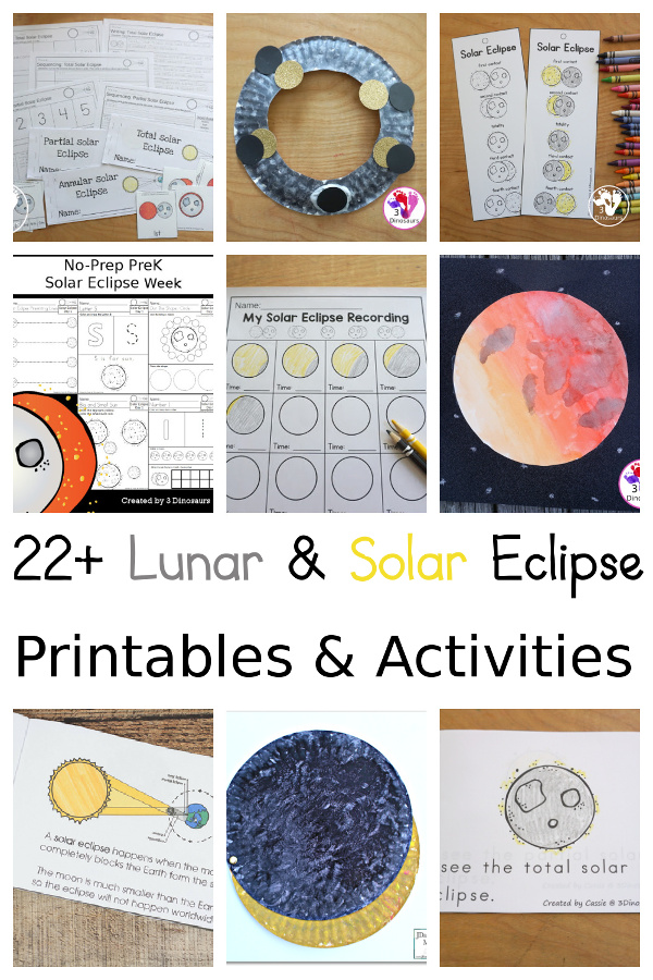 22+ Solar Eclipse and Lunar Eclipses Printables & Crafts - A few fun ideas for the solar eclipse that is coming soon - 3Dinosaurs.com