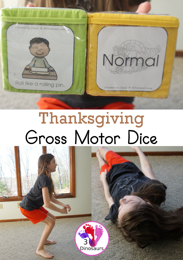 Free Thanksgiving Gross Motor Dice - to get kids moving and have fun with easy gross motor movements - 3Dinosaurs.com