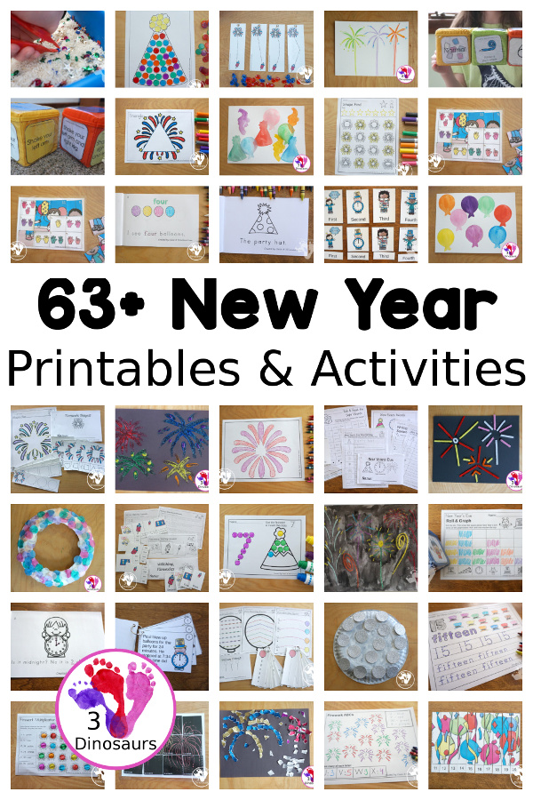 63+ New Years Printables & Activities - new years printable packs, new years ABCs, new years numbers, new years easy reader books, new years crafts, and more - 3Dinosaurs.com #printablesforkids  #newyearsprintables 