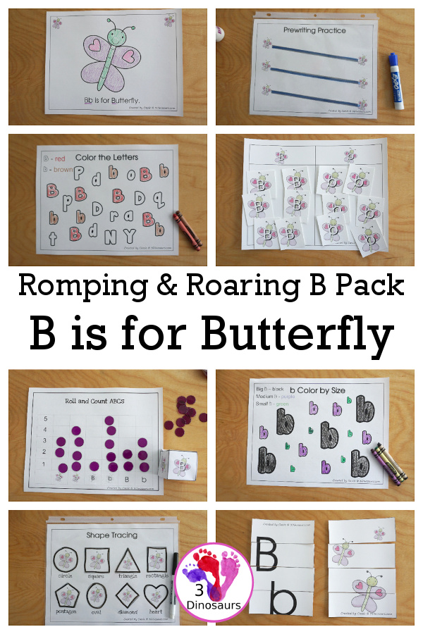 Romping & Roaring B Pack; B is for Butterfly - with 47 pages of activities for kids to work on learning the letter B with puzzles, tracing, coloring, dot markers letters and more - 3Dinosaurs.com