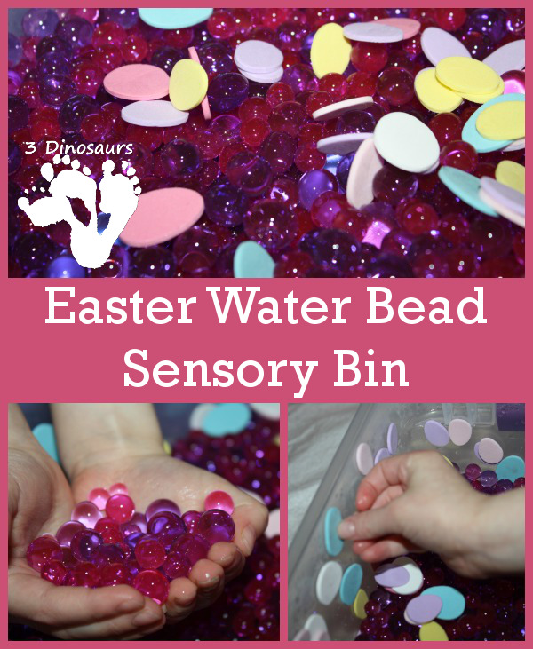 Easter Water Bead Sensory Bin - 3Dinosaurs.com