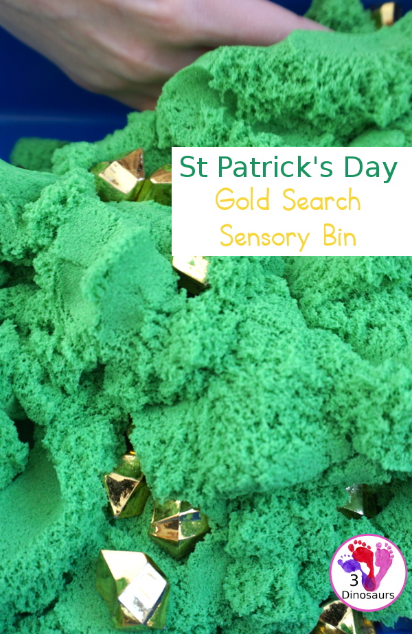 St. Patrick's Day Gold Find Sensory Bin - a fun kinetic sand sensory bin for St. Patrick's Day with finding the gold in the sensory bin - 3Dinosaurs.com