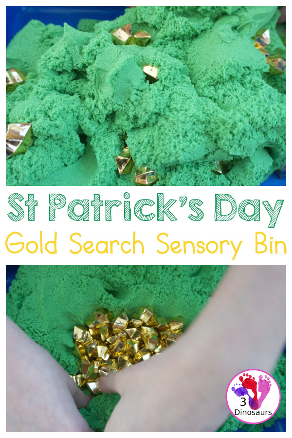 St. Patrick's Day Gold Find Sensory Bin - a fun kinetic sand sensory bin for St. Patrick's Day with finding the gold in the sensory bin - 3Dinosaurs.com