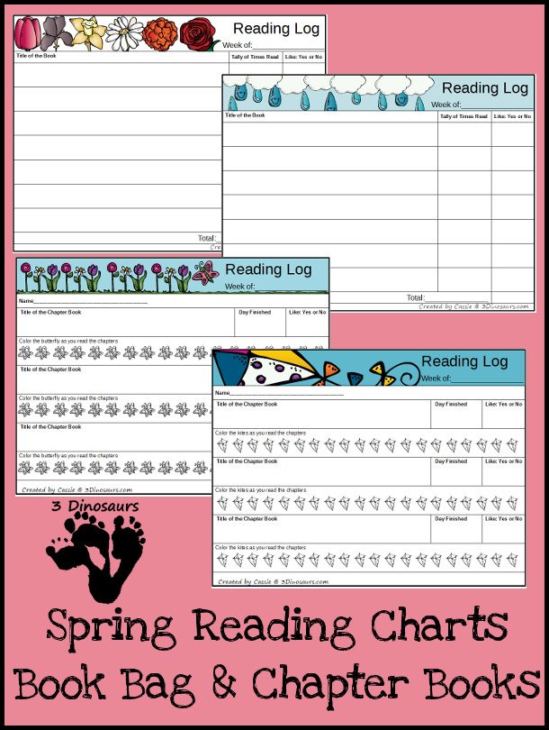 Free Spring Weekly Reading Charts Printable: Book Bag & Chapter books 4 different themes - 3Dinosaurs.com