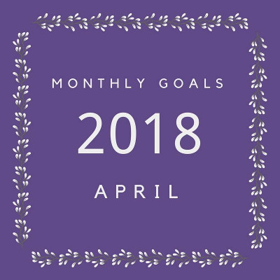 April 2018 Goals - 3Dinosaurs.com