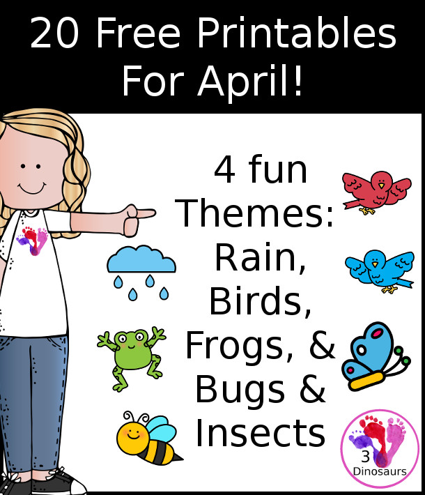 20 Fun Free Printables for April - you have 5 rain themed printables, 5 bird printables, 5 frog printables, and 5 bug themed printables for learning during April! - 3Dinosaurs.com