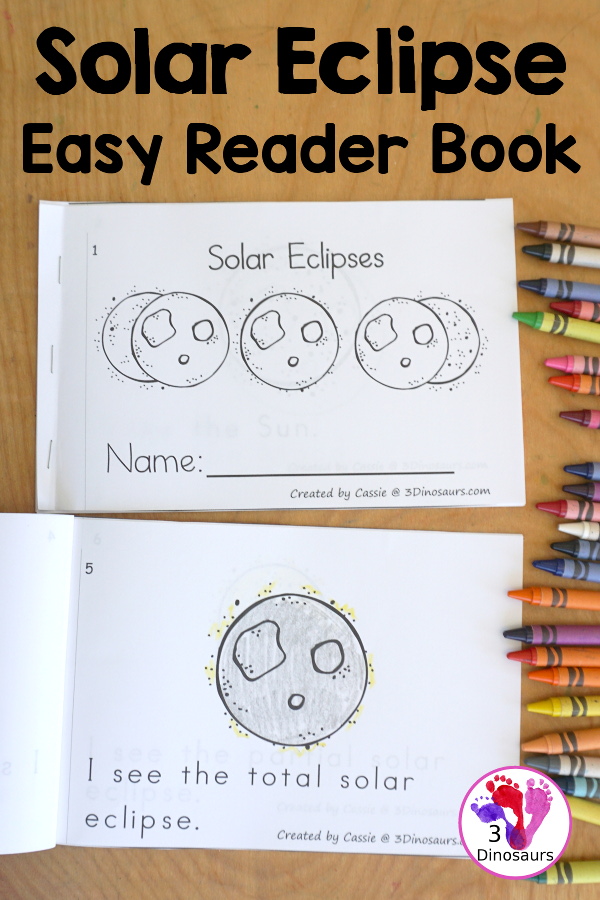 Free Solar Eclipse Easy Reader Book - with a 6 pages book with words about the solar eclipse with the Sun, Moon, Earth, Total Solar Eclipse, Partial Solar Eclipse and Annular Solar Eclipse - 3Dinosaurs.com