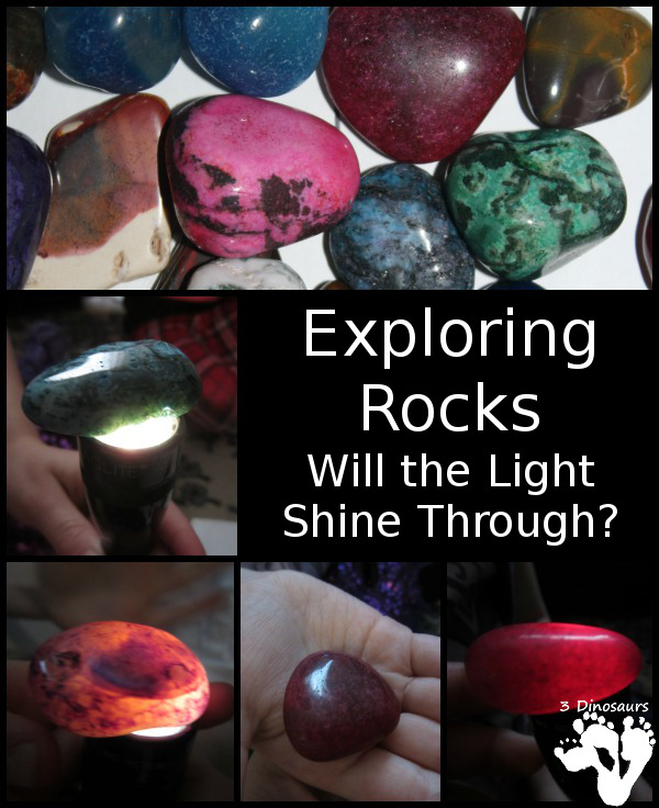 Exploring Rocks: Will the Light Shine Through - 3Dinosaurs.com