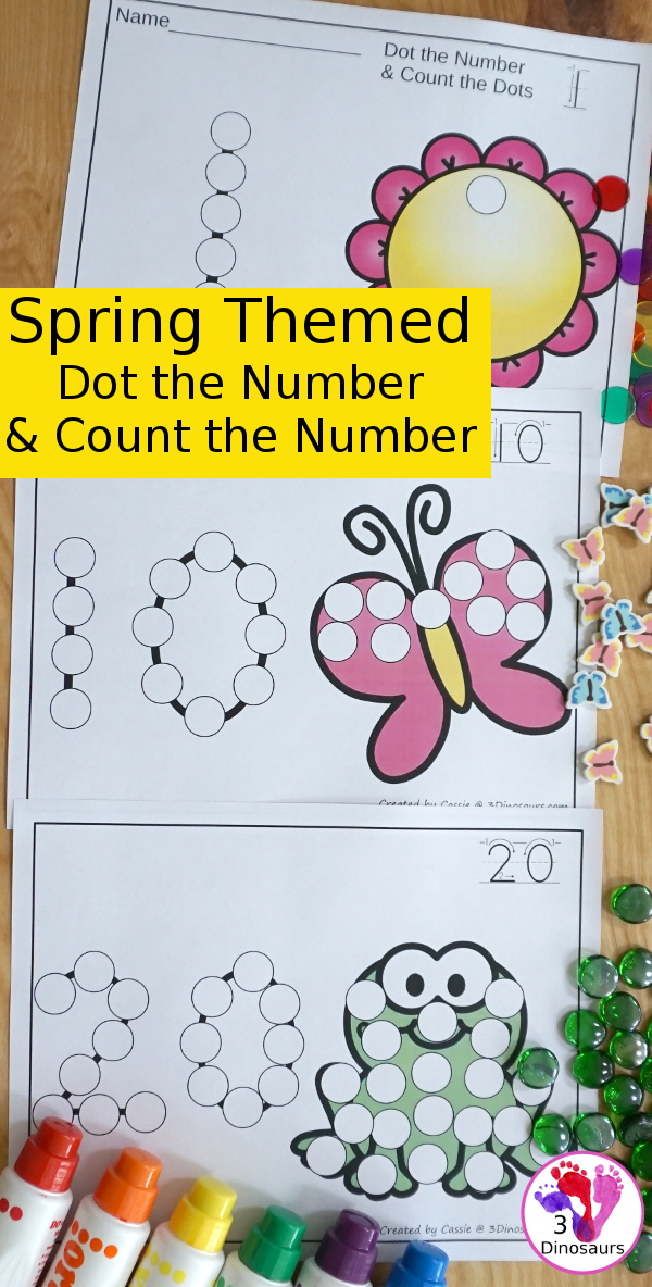 Spring Dot the Number & Count: Flower, Butterfly & Frog - a fun set of printables that work on numbers 0 to 20 for kids with spring themes - 3Dinosaurs.com