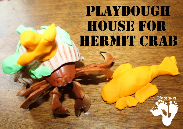 Playdough House for Hermit Crab - 3Dinosaurs.com