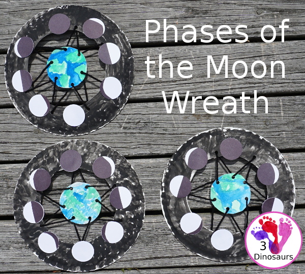 Easy to Make Phases Of the Moon Wreath - easy way to make a phases of the moon wreath for a space themed craft - 3Dinosaurs.com