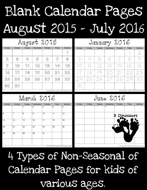 Free 2015-2016 Blank Calendar Set: August 2015 - July 2016 - 4 different types fill in, color, trace and blank - 3Dinosaurs.com