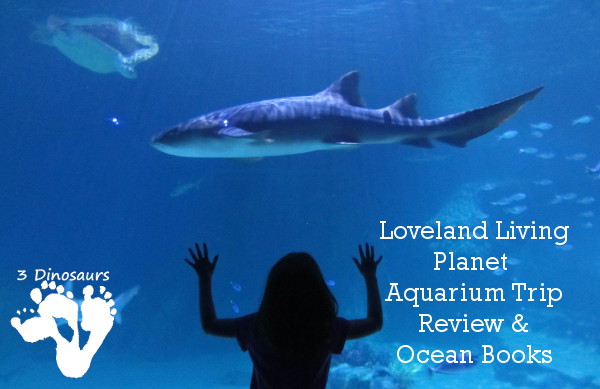 Loveland Living Planet Aquarium Trip Review - 3Dinosaurs.com