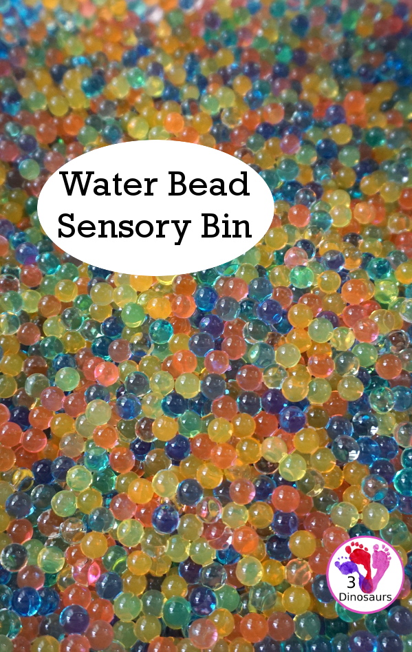 Water Beads Sensory Bin - easy to make sensory play with water beads for all year plus a few ways we use the water beads - 3Dinosaurs.com