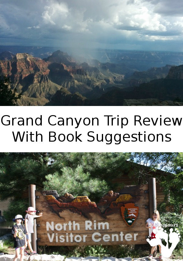 The Grand Canyon Trip Review with Book Suggestions - 3Dinosaurs.com