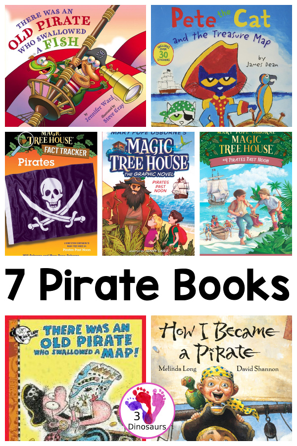 7 Pirate Books that you can read with kids for a fun pirate theme. - 3Dinosaurs.com