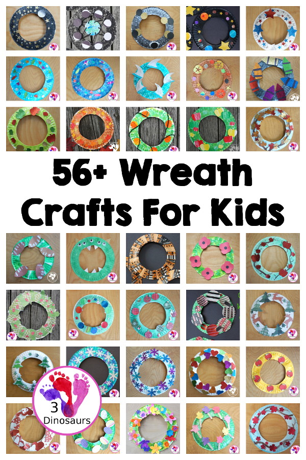 56+ Wreaths Crafts for Kids - Fun wreaths for fall, summer, winter and spring! Easy to make with fun ideas for each season. 3Dinosaurs.com 