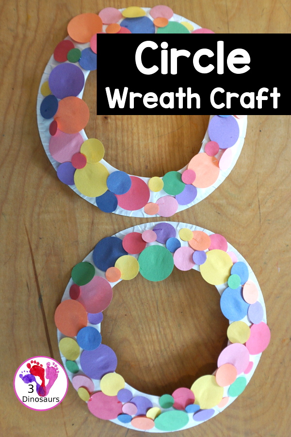 Circle Wreath Craft for Dot Day - a fun paper plate wreath with different colors of circles glued on the wreath - 3Dinosaurs.com