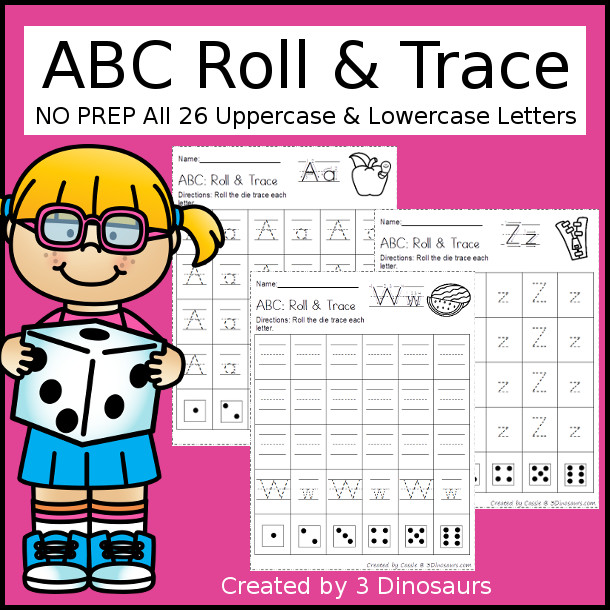 ABC Roll & Trace - 3 different roll and trace options to use with kids - no prep printable $ - 3Dinosaurs.com