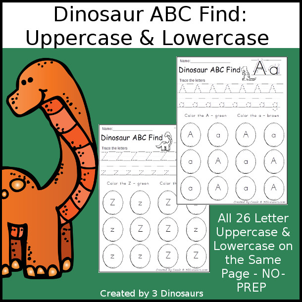 Easy No-Prep Dinosaur ABC Find:  Uppercase & Lowercase - easy no-prep printables with a fun dinosaur theme 26 pages with uppercase and lowercase together $ - 3Dinosaurs.com