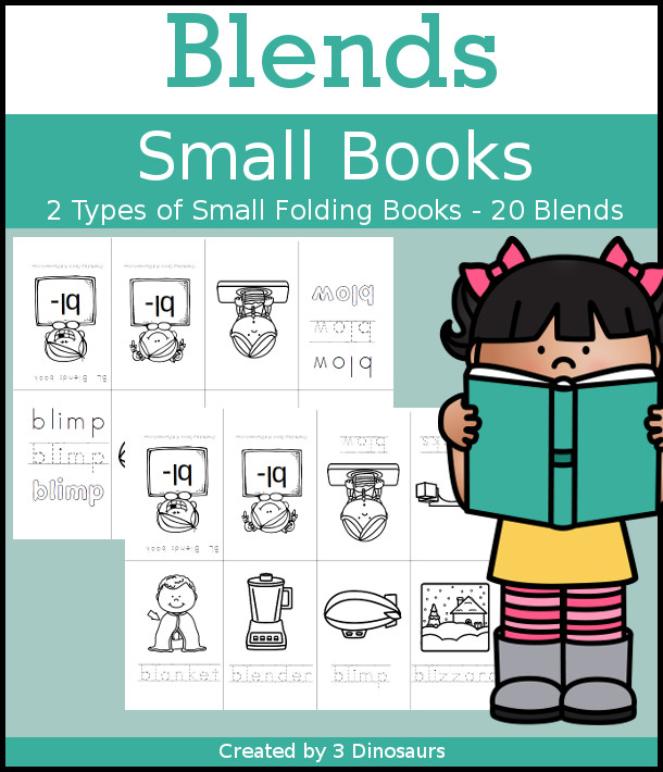 Blends small books have the following blends: bl, br, cl, cr, dr, fl, fr, gl, gr, pl, pr, sc, sk, sl, sm, sn, sp, st, sw, tr. $3.50 - 3Dinosaurs.com