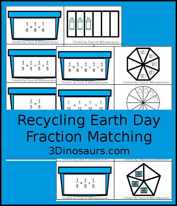 Free Recycling Earth Day Themed Fraction Matching Cards - 8 matching cards with repeat addition for fractions and a filled out fraction to match - 3Dinosaurs.com