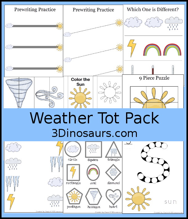 Free Weather Tot Pack for Tot and Preschool with prewriting, which is different, 2 piece puzzle and dot marker letters all to work on a weather theme for kids ages 2 to 4. 3Dinosaurs.com 