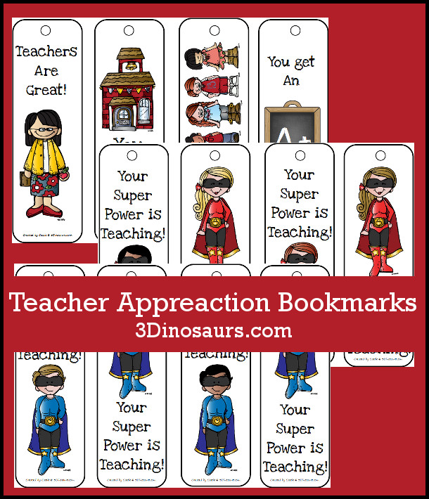 What is Teacher Appreciation? Plus Free Teacher Appreciation Bookmarks - 3Dinosaurs.com