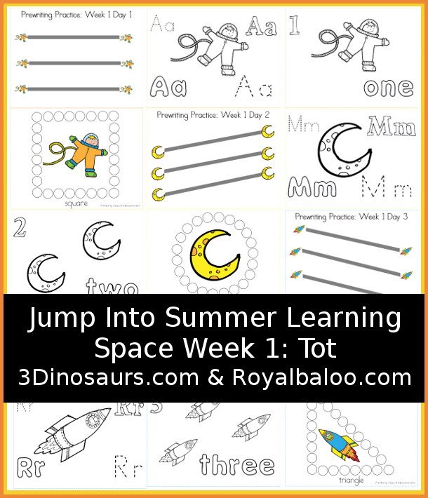 Jump In To Summer: Space Week 1 Tot Week - with letters, numbers, shapes and prewriting with 5 days of printables with four pages for each day