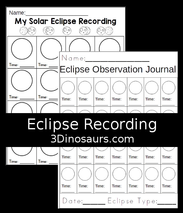 Free Eclipse Recording Page - with solar version and a version that can be used with solar and lunar eclipses - 3Dinosaurs.com