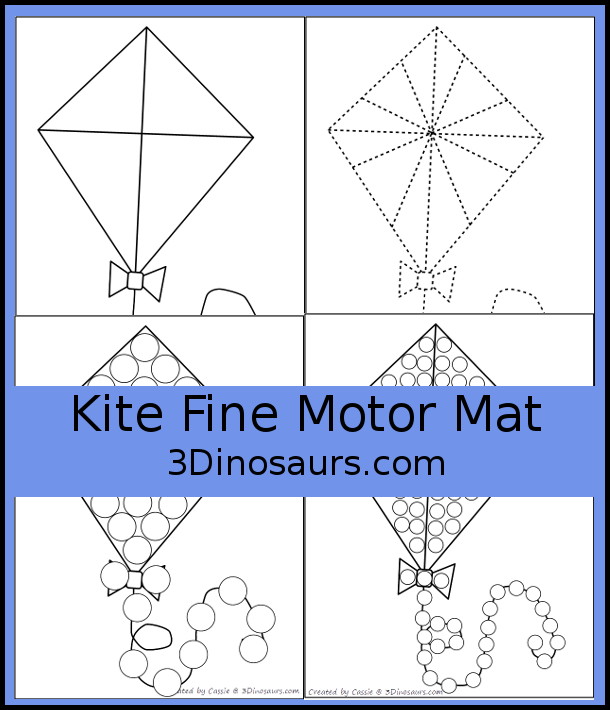 Free Kite Fine Motor Mat - a fun fine motor mat set for spring. You have kite templates, kite tracing, kite dot markers, and kite q-tip printables. All fun to use for a spring theme for fine motor centers of different kids.- 3Dinosaurs.com