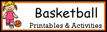 Basketball Activities and Printables