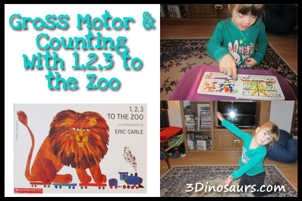 Gross Motor & Counting with 1,2,3 to the Zoo