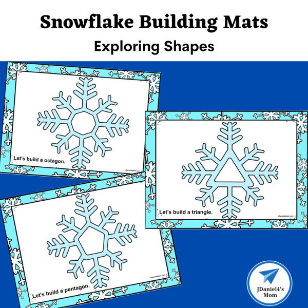 Snowflake Building Mats- Exploring Shapesby JDaniel4's Mom