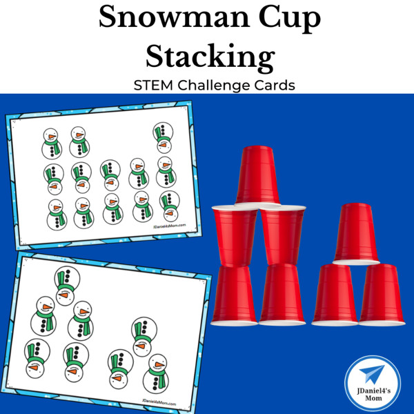 Snowman Cup Stacking STEM Challenge Cards by JDaniel4's Mom.