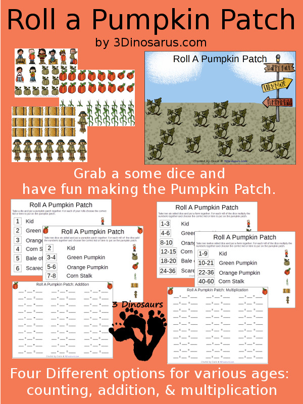 Free Roll A Pumpkin Patch Printable - 3 Levels of learning: counting, addition, and multiplication - 3Dinosaurs.com