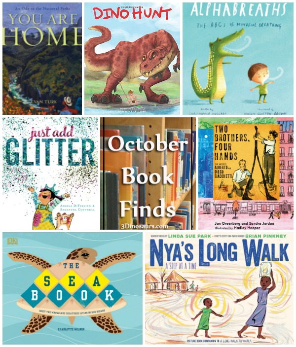 Fun Books To Read October 2019 Book Find - National Parks, water, ocean, artists, history, glitter, claming down, breathing, dinosaurs - 3Dinosaurs.com 