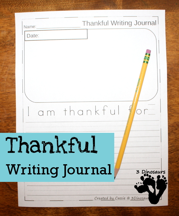 Free Thankful Journal Writing For Kids - 2 different line options -  3 different pages with cover - 3Dinosaurs.com