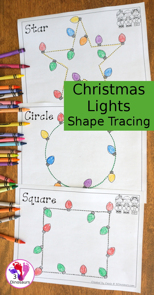 Free Christmas Lights Shape Tracing - 9 shapes for kids to work on with a fun Christmas light shape theme - 3Dinosaurs.com