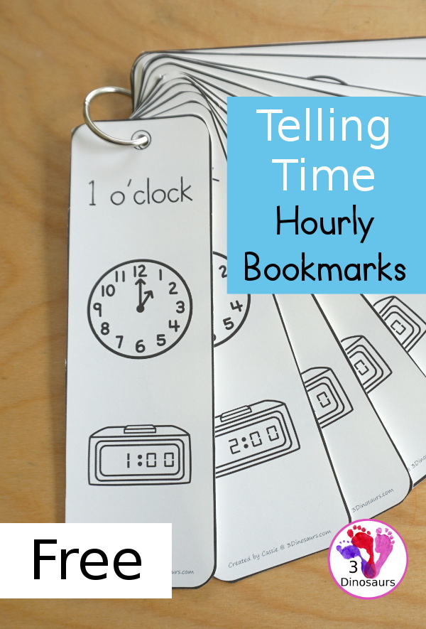 Free Hourly Telling Time Bookmarks - 12 fun bookmarks for working on telling time by hours with words, analog clock and digital clock - 3Dinosaurs.com