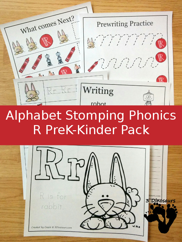 Free Alphabet Stomping Phonics R Prek-Kinder Pack - 30 pages of printables - 3Dinosaurs.com