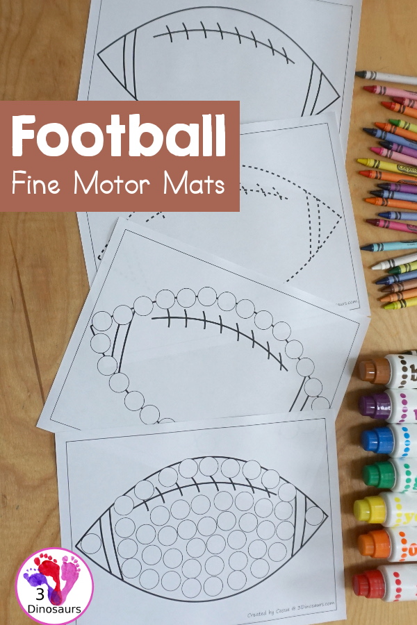 Free Football Fine Motor Dot Marker Printables -  with four pages of printables with a football template to color, a football to trace and a dot marker football, all great for football fine motor centers. -3Dinosaurs.com