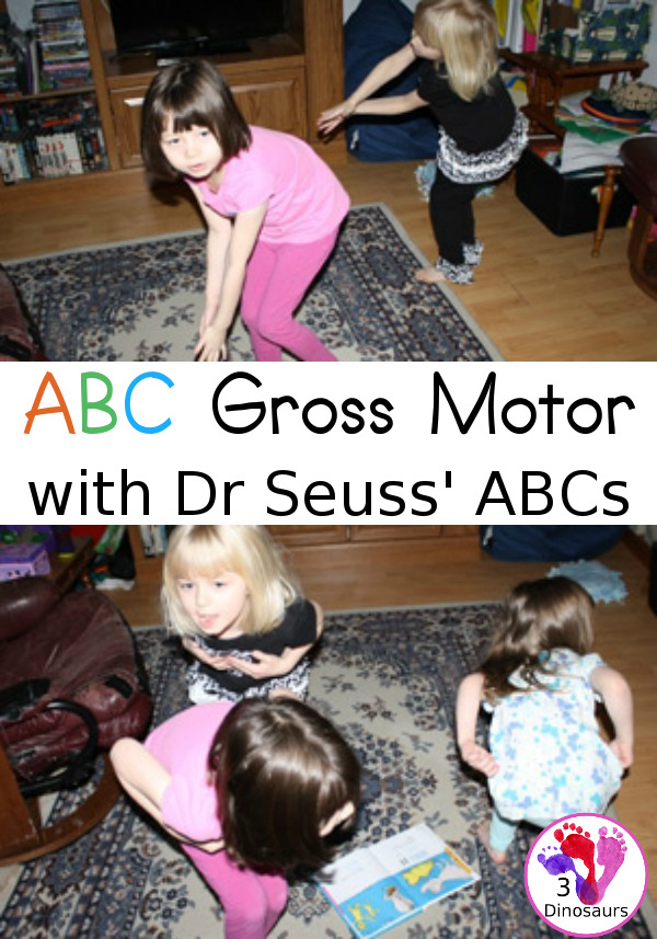 ABC Gross Motor - 26 gross motor ideas for the book Dr Seuss ABCs - 3Dinosaurs.com