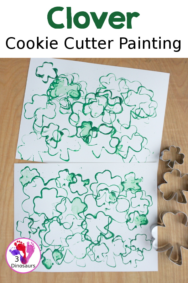 Clover Stamping Painting For Kids - a fun cookie cutter painting for kids with clover cookie cutters a fun St. Patrick's Day activities for kids - 3Dinosaurs.com