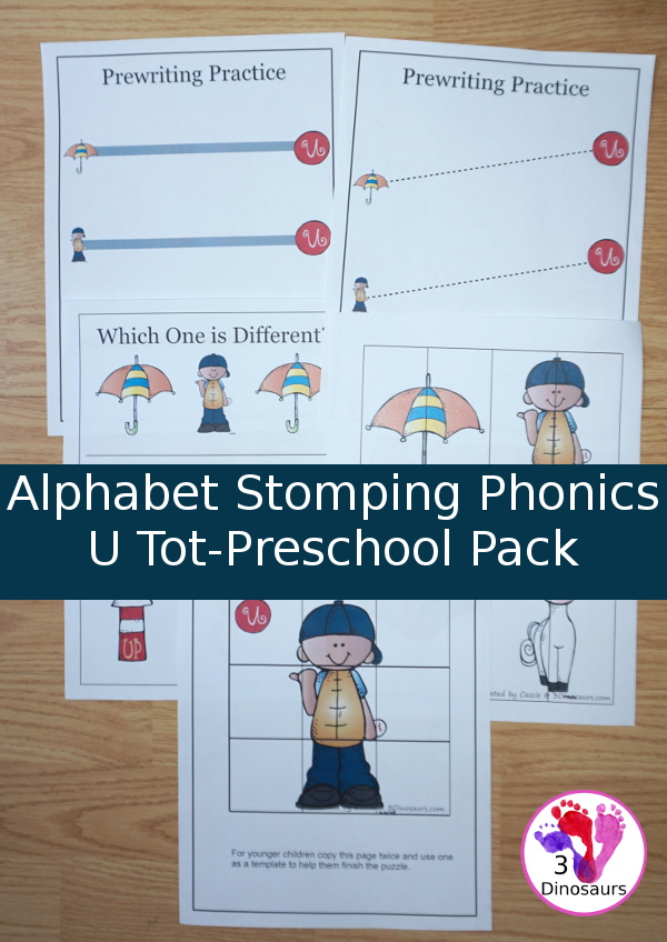 Free Alphabet Stomping Phonics U Tot-Preschool Pack - 20 pages of printables - 3Dinosaurs.com