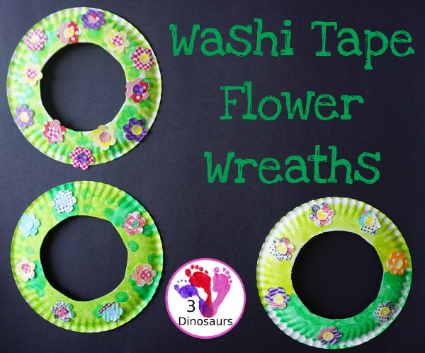 Easy To Make: Washi Tape Flower Wreath - fun fine motor craft to make for spring - 3Dinosaurs.com