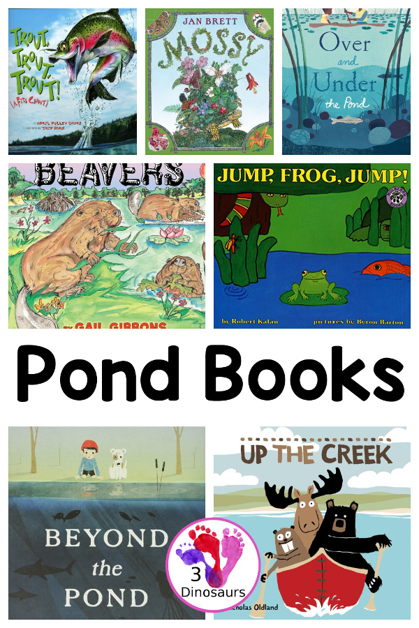  Ponds, Lakes & Rivers Books for kids - These books all work for a pond theme for kids. 3Dinosaurs.com